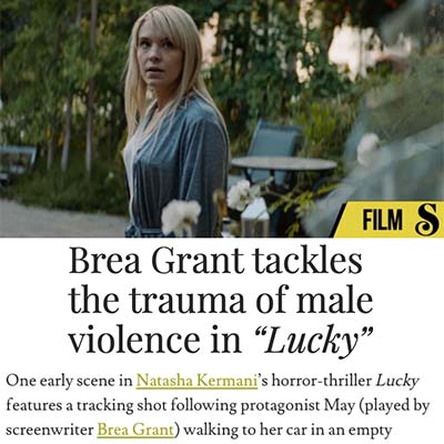 Brea Grant tackles the trauma of male violence in “Lucky”